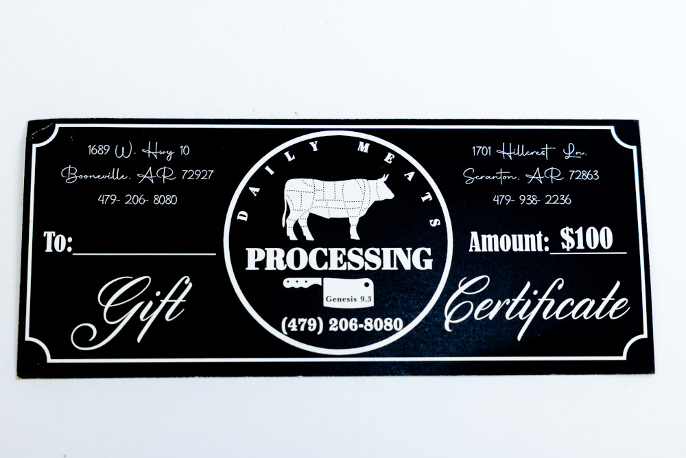 Lot 52 - $100 Daily Meats Processing Gift Certificate